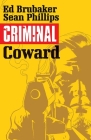 Criminal Volume 1: Coward Cover Image