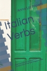 Italian Verbs: Exercise book on Imperfetto and Condizionale of the most frequent verbs Cover Image