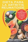 Dieta para la artritis reumatoide: Dieta antiinflamatoria sencilla para un sistema inmunitario sano Cover Image