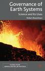 Governance of Earth Systems: Science and Its Uses (Global Issues) By R. Boardman Cover Image
