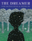 The Dreamer By Pam Muñoz Ryan, Peter Sís (Illustrator) Cover Image