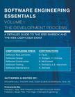 SOFTWARE ENGINEERING ESSENTIALS, Volume I: The Development Process By Merlin Dorfman, Leonard L. Tripp (Foreword by), Friedrich L. Bower (Foreword by) Cover Image