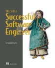 Skills of a Successful Software Engineer By Fernando Doglio Cover Image