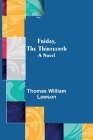 Friday, the Thirteenth By Thomas William Lawson Cover Image