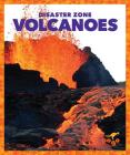 Volcanoes (Disaster Zone) Cover Image