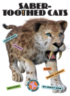 Saber-Toothed Cats (X-Books: Ice Age Creatures) Cover Image