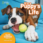 It's a Puppy's Life By Seth Casteel, Seth Casteel (Photographs by) Cover Image