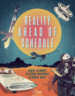 Reality Ahead of Schedule: How Science Fiction Inspires Science Fact Cover Image