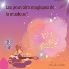 Les pouvoirs magiques de la musique ! Cover Image