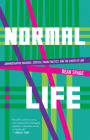 Normal Life: Administrative Violence, Critical Trans Politics, and the Limits of Law Cover Image