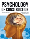 Psychology of Construction: An Inward/Outward Mediation Process By Stanislav O'Jack Cover Image