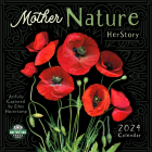 Mother Nature 2024 Wall Calendar: Herstory by Ellen Hoverkamp By Amber Lotus Publishing (Created by) Cover Image