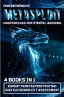 Metasploit Masterclass For Ethical Hackers: Expert Penetration Testing And Vulnerability Assessment Cover Image