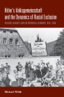 Hitler's Volksgemeinschaft and the Dynamics of Racial Exclusion: Violence Against Jews in Provincial Germany, 1919-1939 By Michael Wildt Cover Image