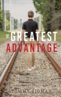 The Greatest Advantage Cover Image