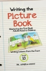 Writing the Picture Book By Angela E. Hunt Cover Image