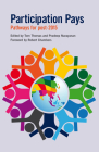 Participation Pays: Pathways for Post 2015 By Tom Thomas (Editor), Pradeep Narayanan (Editor) Cover Image