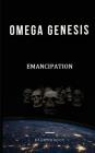 Omega Genesis: Emancipation Cover Image