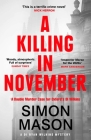 A Killing in November: a razor-sharp Oxford mystery (DI Wilkins Mysteries) By Simon Mason Cover Image