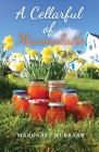 A Cellarful of Marmalade Cover Image