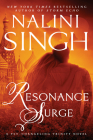 Resonance Surge (Psy-Changeling Trinity #7) By Nalini Singh Cover Image