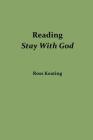 Reading Stay With God By Ross Keating Cover Image