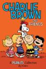 Charlie Brown and Friends: A PEANUTS Collection (Peanuts Kids #2) Cover Image