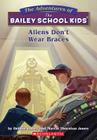 Aliens Don't Wear Braces Cover Image