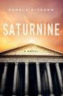Saturnine By Pamela Dickson Cover Image