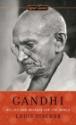 Gandhi: His Life and Message for the World By Louis Fischer Cover Image