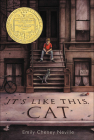 It's Like This, Cat By Emily Neville Neville Cover Image