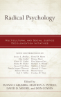 Radical Psychology: Multicultural and Social Justice Decolonization Initiatives Cover Image