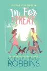 In For a Treat: A Sweet Small-Town Romantic Comedy By Sophie-Leigh Robbins Cover Image