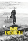 Rare Encounter: A War Novel Cover Image