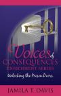 Unlocking The Prison Doors (Voices of Consequences Enrichment #1) By Jamila T. Davis Cover Image