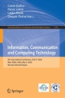 Information, Communication and Computing Technology: 5th International Conference, Icicct 2020, New Delhi, India, May 9, 2020, Revised Selected Papers (Communications in Computer and Information Science #1170) Cover Image