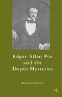 Edgar Allan Poe and the Dupin Mysteries By R. Kopley Cover Image