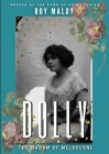 Dolly Gray: Madam of Melbourne By Roy Maloy Cover Image