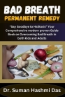 Bad Breath Permanent Remedy: 
