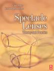 Spectacle Lenses: Theory and Practice By Colin Fowler, Keziah Latham Petre Cover Image