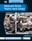 Manual Drive Trains and Axles By Chris Johanson Cover Image