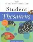 The American Heritage Student Thesaurus Cover Image