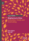 Biopharma in China: Innovation, Trends and Dealmaking Cover Image