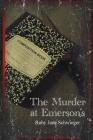 The Murder at Emerson's By Ruby Jane Schwieger Cover Image