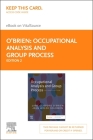 Occupational Analysis and Group Process - Elsevier eBook on Vitalsource (Retail Access Card) Cover Image