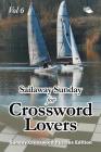 Sailaway Sunday for Crossword Lovers Vol 6: Sunday Crossword Puzzles Edition Cover Image