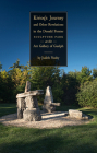 Kivioq's Journey and Other Revelations in the Donald Forster Sculpture Park at the Art Gallery of Guelph By Judith Nasby Cover Image