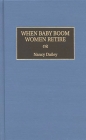 When Baby Boom Women Retire (Studies; 35) By Nancy Dailey Cover Image