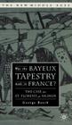 Was the Bayeux Tapestry Made in France?: The Case for St. Florent of Saumur (New Middle Ages) Cover Image