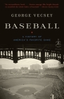 Baseball: A History of America's Favorite Game (Modern Library Chronicles #25) Cover Image